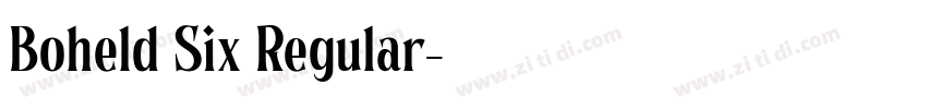 Boheld Six Regular字体转换
